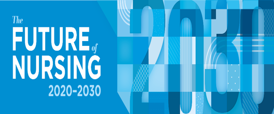 Future of Nursing 2020-2030